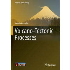 (英文圖書) Volcano-Tectonic Processes 平裝版, Springer, 英文