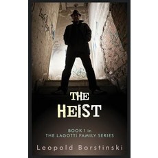 (英文圖書) The Heist 平裝版, Sobriety Press, 英文