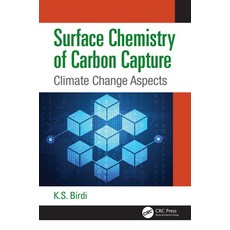 Surface Chemistry of Carbon Capture: Climate Change Aspects 精裝版, CRC Press, 英文