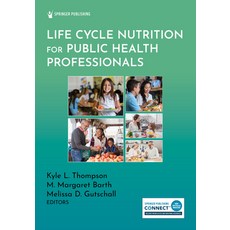 (英文圖書) Life Cycle Nutrition for Public Health Professionals 平裝版, Springer Publishing Company, 英文