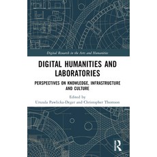 (英文圖書) Digital Humanities and Laboratories: Perspectives on Knowledge Infrastructure... 平裝版, Routledge, 英文