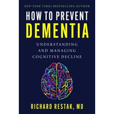 (英文圖書) How to Prevent Dementia: Understanding and Managing Cognitive Decline 精裝版, Skyhorse Publishing, 英文