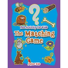 (英文圖書)Fun Activity for Kids: The Matching Game 平裝版, Jupiter Kids, 英文