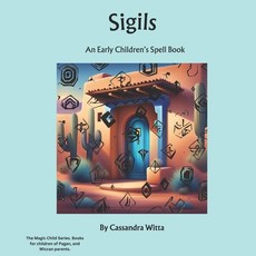 (英文圖書)Sigils: An Early Children's Spell Book 平裝版, Independently Published, 英文