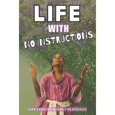 (英文圖書) Life with No Instructions 平裝版, Independently Published, 英文