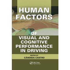 Human Factors of Visual and Cognitive Performance in Driving 平裝版, CRC Press, 英文
