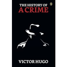 (英文圖書) The History of a Crime 平裝版, True Sign Publishing House ..., 英文
