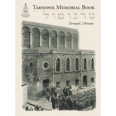 (英文圖書) Tarnopol Volume (Ternopil Ukraine) 精裝版, Jewishgen.Inc, 英文