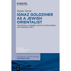 (英文圖書) Ignaz Goldziher as a Jewish Orientalist 精裝版, Walter de Gruyter, 英文