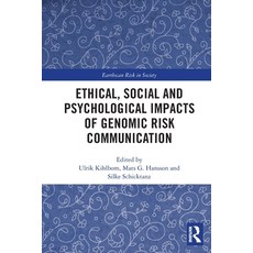 (英文圖書) Ethical Social and Psychological Impacts of Genomic Risk Communication 平裝版, Routledge, 英文