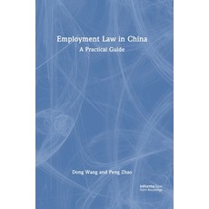 (英文圖書) Employment Law in China: A Practical Guide 精裝版, Informa Law from Routledge, 英文