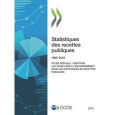 Statistiques Des Recettes Publiques 2019 平裝版, OECD, 英文