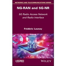 (英文圖書) Ng-Ran and 5g-NR: 5g Radio Access Network and Radio Interface 精裝版, Wiley-Iste, 英文