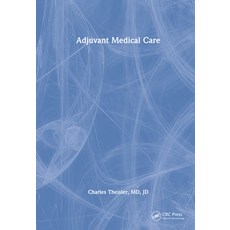 (英文圖書) Adjuvant Medical Care 精裝版, CRC Press, 英文
