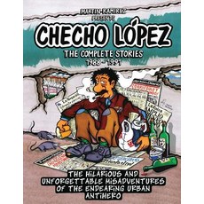 (英文圖書)Checho Lopez The Complete Stories 1988 - 1991: The hilarious and unforgettable m... 平裝版, Martin Oscar Ramirez Gonzalez, 英文