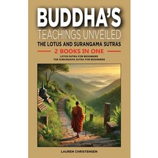 (英文圖書) Buddha's Teachings Unveiled: The Lotus and Surangama Sutras: 2 Books in One: Lo... 平裝版, Independently Published, 英文