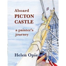 (英文圖書) Aboard Picton Castle: A painter's journey 平裝版, Moose House Publications, 英文