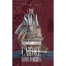 (英文圖書) THE SAGA OF Bridget and Amanda: The New World 精裝版, Urlink Print & Media, LLC, 英文