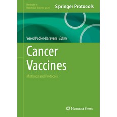 (英文圖書) Cancer Vaccines: Methods and Protocols 精裝版, Humana, 英文