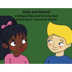 (英文圖書)Ruby and Gabriel: A Bilingual Story and Activity Book 平裝版, Gotham Books, 英文