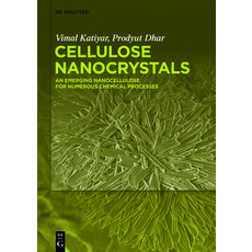 Cellulose Nanocrystals 精裝版, de Gruyter, 英文
