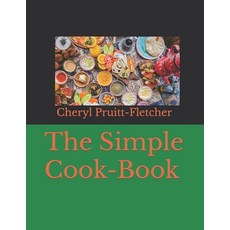 (英文圖書) The Simple Cook-Book 平裝版, Independently Published, 英文