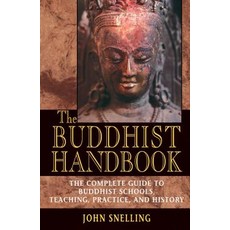 (英文圖書) The Buddhist Handbook: A Complete Guide to Buddhist Schools Teaching Practice and History 平裝版, Inner Traditions International, 英文