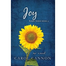 (英文圖書) Joy: Kerry Series Book Four 平裝版, Carol Cannon Author, 英文