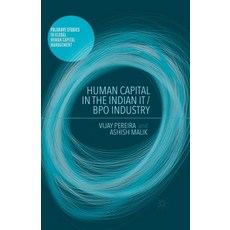 (英文圖書) Human Capital in the Indian It / Bpo Industry 平裝版, Palgrave MacMillan, 英文