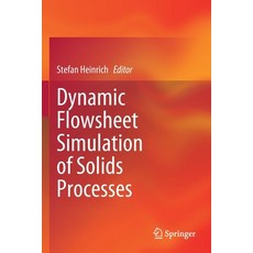 (英文圖書) Dynamic Flowsheet Simulation of Solids Processes 平裝版, Springer, 英文