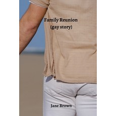 (英文圖書) Family Reunion (gay story) 平裝版, Jane Brown, 英文