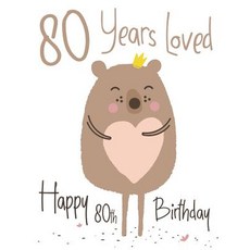 (英文圖書) Happy 80th Birthday: 80 Years Loved Show Your Love and Say Happy Birthday with... 平裝版, Independently Published, 英文