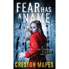 (英文圖書) Fear Has a Name (HB): A Crittendon Files Thriller 精裝版, Rooftop Press, 英文