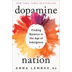 Dopamine Nation: Finding Balance in the Age of Indulgence 精裝版, Dutton Books, 英文