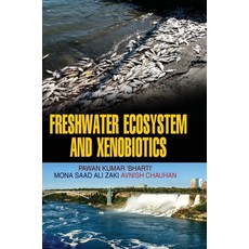 (英文圖書) Freshwater Ecosystem and Xenobiotics 精裝版, Discovery Publishing House ..., 英文