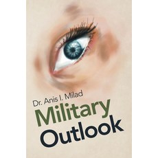 (英文圖書) Military Outlook 平裝版, Authorhouse, 英文