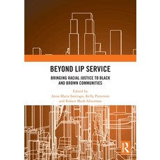 (英文圖書) Beyond Lip Service: Bringing Racial Justice to Black and Brown Communities 平裝版, Routledge, 英文