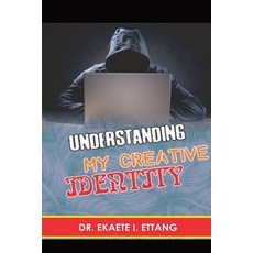 (英文圖書) Understanding Your Creative Identify: Spiritual Identity Theft Series - Volume 2 平裝版, Midas Touch Gems, 英文
