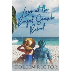 Love at the Royal Seaside Resort 平裝版, Createspace Independent Pub..., 英文