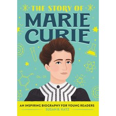 The Story of Marie Curie: A Biography Book for New Readers 平裝版, Rockridge Press, 英文