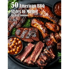 (英文圖書) 50 American BBQ Styles to Master 平裝版, Marick Booster, 英文