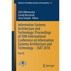 (英文圖書) Information Systems Architecture and Technology: Proceedings of 39th International Conference... 平裝版, Springer, 英文