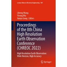 (英文圖書) Proceedings of the 8th China High Resolution Earth Observation Conference (Chreoc 2022): High... 精裝版, Springer, 英文