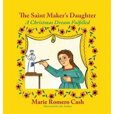 (英文圖書)The Saint Maker's Daughter: A Christmas Dream Fulfilled 精裝版, Sunstone Press, 英文
