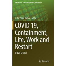 (英文圖書) Covid 19 Containment Life Work and Restart: Urban Studies 精裝版, Springer, 英文