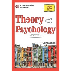 (英文圖書) Theory of Psychology: corollaries 平裝版, Co-Presencias Editorial, 英文