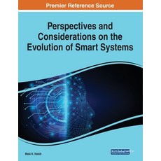 (英文圖書) Perspectives and Considerations on the Evolution of Smart Systems 平裝版, IGI Global, 英文