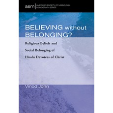 Believing Without Belonging? 精裝版, Pickwick Publications, 英文