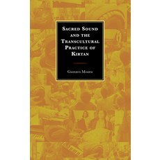 (英文圖書) Sacred Sound and the Transcultural Practice of Kirtan 精裝版, Lexington Books, 英文