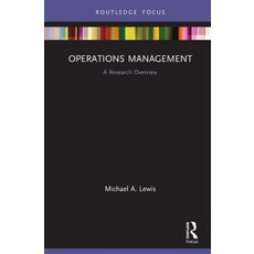 Operations Management: A Research Overview 精裝版, Routledge, 英文